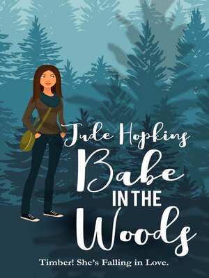cover image of Babe in the Woods